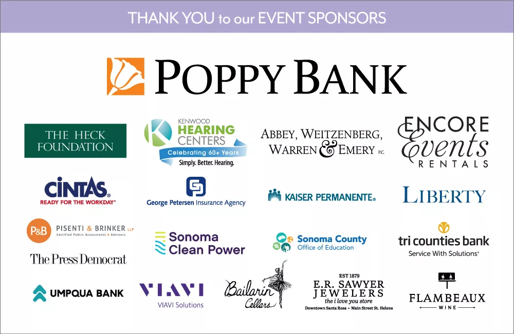 Thank you to our event sponsors including Poppy Bank, Encore Events, Cintas, Kaiser Permanente, Umpqua Bank and Sonoma Clean Power